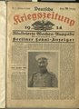 Deutsche Kriegszeitung - Illustrierte Wochenausgabe, herausgegeben vom Berliner Lokal-Anzeiger